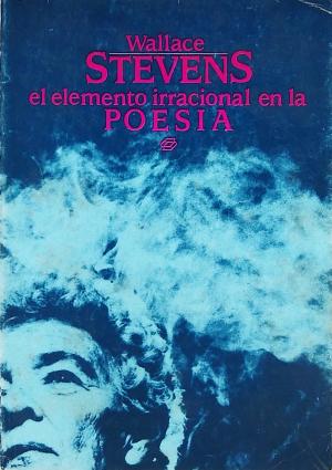 El elemento irracional en la poesía